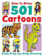 How To Draw 501 Cartoons Nat Lambert Two Windmills Limited
