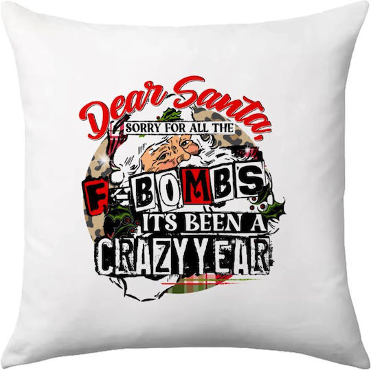 Dear Santa Sorry All F-Bombs Sofa Cushion 40x40cm Filling Included