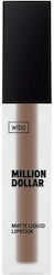 Wibo Million Dollar Lips Flüssiger matter Lippe...