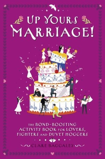 Up Yours Marriage! - Danann Media Publishing Limited - Paperback / Softback