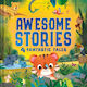 Awesome Stories - Bonnier Books Ltd - Hardback