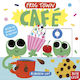 Frog Town: Cafe - Nosy Crow Ltd - Board Book