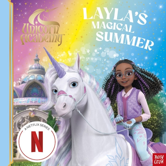 Unicorn Academy: Layla's Magical Summer - Nosy Crow Ltd - Paperback / Softback