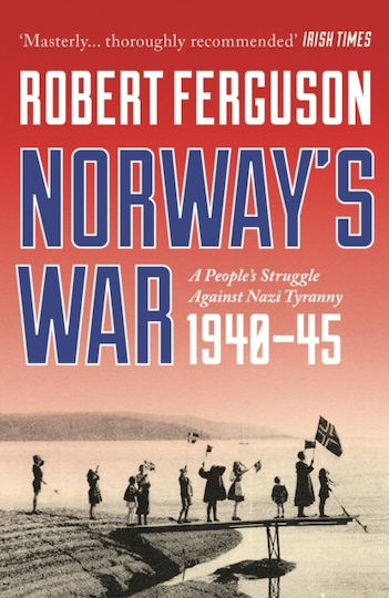 Norway's War - Bloomsbury Publishing Plc - Paperback / Softback