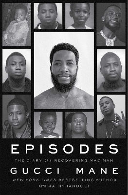 Episodes The Diary Of A Recovering Mad Man Gucci Mane