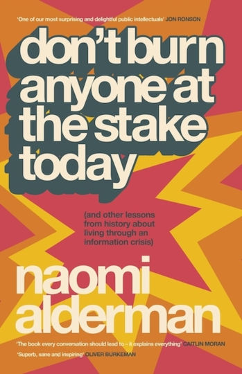 Don’t Burn Anyone At The Stake Today - Penguin Books Ltd - Paperback / Softback