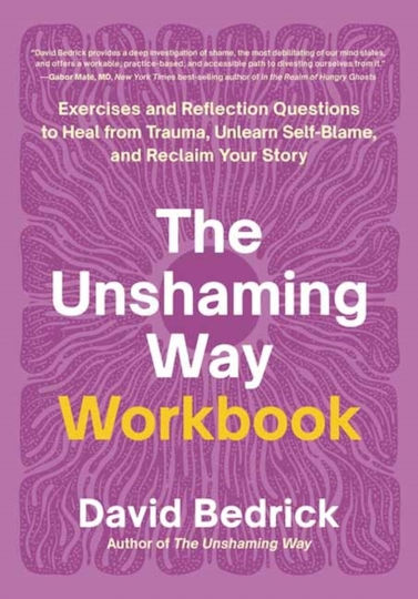 Unshaming Way Workbook - North Atlantic Books,u.s. - Paperback / Softback