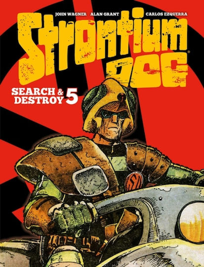 Strontium Dog Search And Destroy 5 Publishing Ltd HC