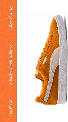 A Pocket Guide To Puma Adam Cheung
